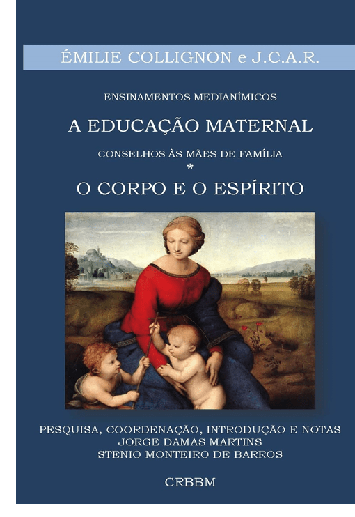 Capa do livro A Educação Maternal - O Corpo e o Espírito, de Émilie Collignon