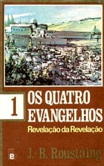 Capa da mais recente edição brasileira de Os Quatro Evangelhos, de Roustaing, FEB - 1995