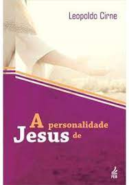 Capa do livro A Personalidade de Jesus