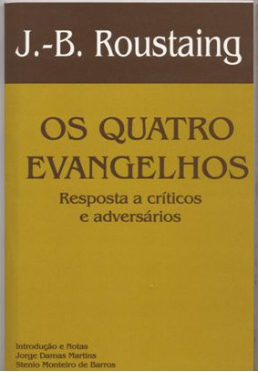 Capa do livro Os Quatro Evangelhos - Resposta a Críticos e Adversários